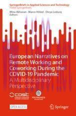 [PDF]European Narratives on Remote Working and Coworking During the COVID-19 Pandemic: A Multid...