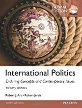 (Test Bank)International Politics Enduring Concepts and Contemporary Issues,12th Global Edition...