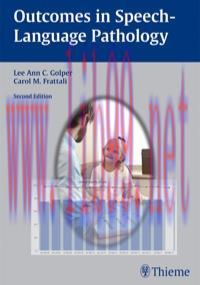 [AME]Outcomes in Speech-Language Pathology: Contemporary Theories, Models, and Practices (Origi...