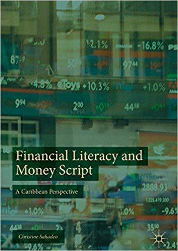 (PDF)Financial Literacy and Money Script A Caribbean Perspective 1st ed. 2018 Edition