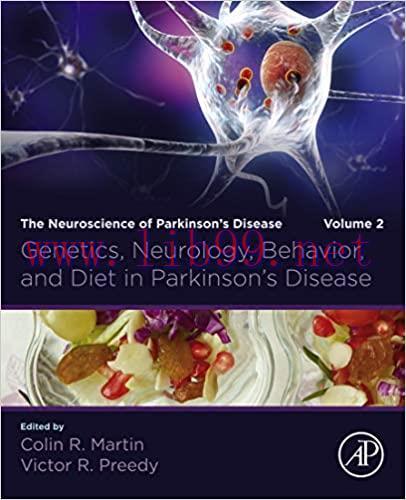 [AME]Genetics, Neurology, Behavior, and Diet in Parkinson's Disease: The Neuroscience of Parkin...