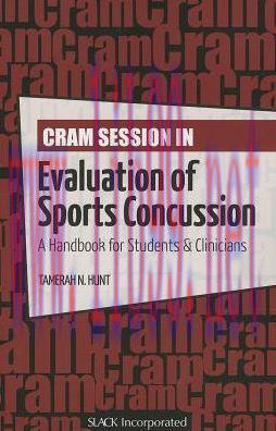 [AME]Cram Session in Evaluation of Sports Concussion: A Handbook for Students and Clinicians (O...