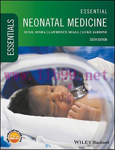 [AME]Essential Neonatal Medicine, 6th Edition (PDF)