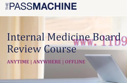 [AME]The PassMachine Internal Medicine Board Review 2021 (CME VIDEOS)