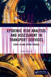 [AME]Epidemic Risk Analysis and Assessment in Transport Services : COVID-19 and Other Viruses (...
