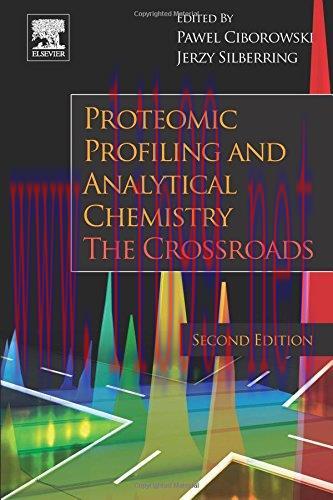 [AME]Proteomic Profiling and Analytical Chemistry, Second Edition: The Crossroads