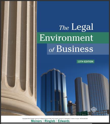 (TB)The Legal Environment of Business 13th Edition. Meiners .zip