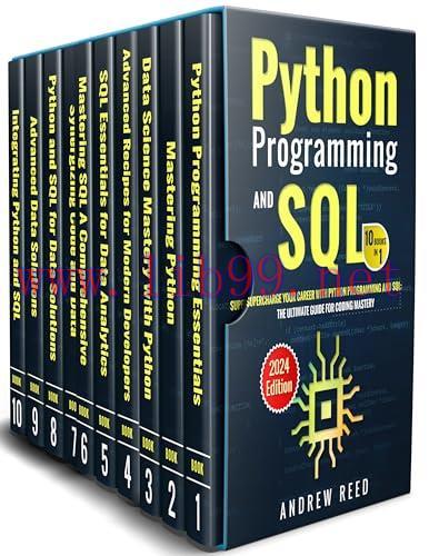 [FOX-Ebook]Python Programming and SQL: 10 Books in 1: Supercharge Your Career with Python Progr...