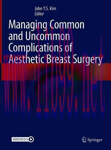 [AME]Managing Common and Uncommon Complications of Aesthetic Breast Surgery (Original PDF)