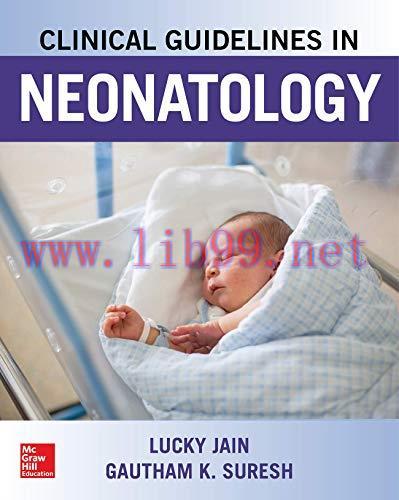[AME]Clinical Guidelines in Neonatology (ORIGINAL PDF from_ Publisher)