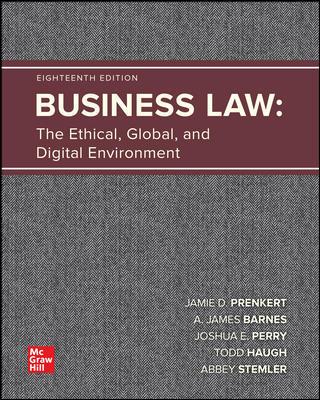 ISE Business Law The Ethical, Global, and Digital Environment 18th Edition