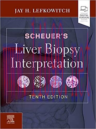 [PDF]Scheuer&rsquo;s Liver Biopsy Interpretation 10th Edition