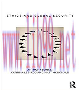 (PDF)Ethics and Global Security: A cosmopolitan approach (Routledge Critical Security Studies)