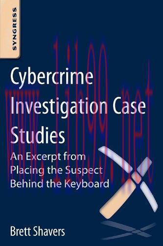 [FOX-Ebook]Cybercrime Investigation Case Studies