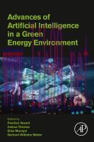 [PDF]Advances of Artificial Intelligence in a Green Energy Environment