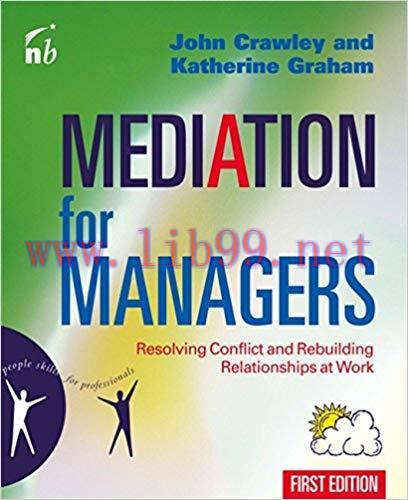(PDF)Mediation for Managers: Resolving Conflict and Rebuilding Relationships at Work (People Sk...