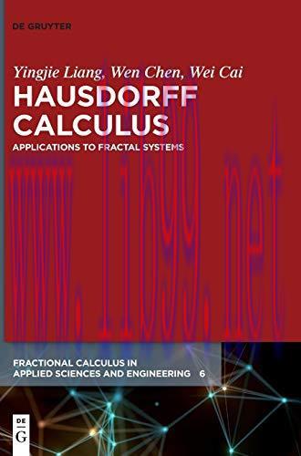 [FOX-Ebook]Hausdorff Calculus: Applications to Fractal Systems