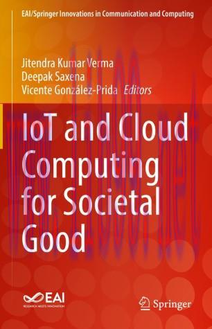 IoT and Cloud Computing for Societal Good