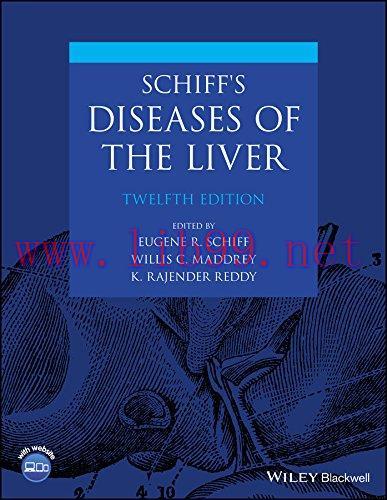 [AME]Schiff's Diseases of the Liver, 12th Edition (PDF)