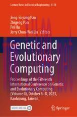 [PDF]Genetic and Evolutionary Computing: Proceedings of the Fifteenth International Conference ...