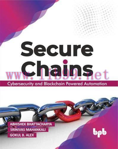 [FOX-Ebook]Secure Chains: Cybersecurity and Blockchain-powered Automation