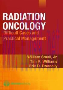[AME]Radiation Oncology: Difficult Cases and Practical Management (Original PDF)