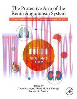 [AME]The Protective Arm of the Renin Angiotensin System (RAS): Functional Aspects and Therapeut...