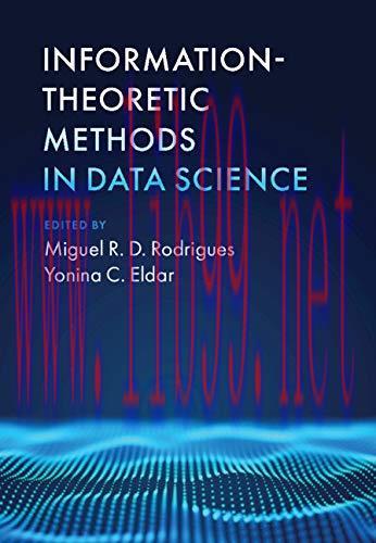 [FOX-Ebook]Information-Theoretic Methods in Data Science