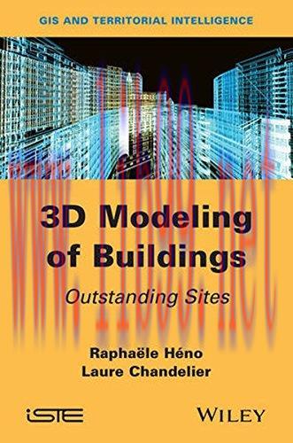 [FOX-Ebook]3D Modeling of Buildings: Outstanding Sites