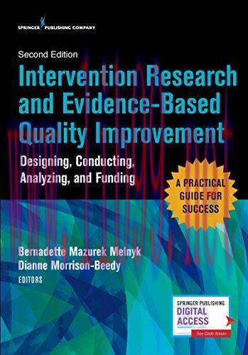 [AME]Intervention Research and Evidence-Based Quality Improvement, Second Edition: Designing, C...