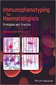 (PDF)Immunophenotyping for Haematologists: Principles and Practice