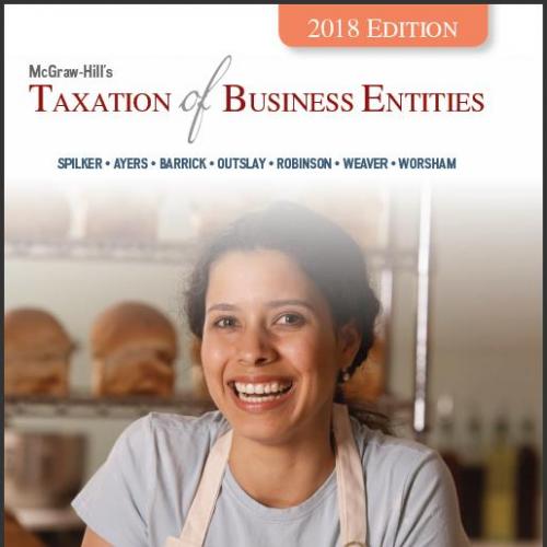 (Solution Manual)McGraw-Hill's Taxation of Business Entities 2018 .zip