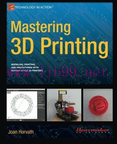 [FOX-Ebook]Mastering 3D Printing
