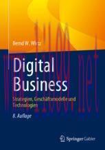 [PDF]Digital Business: Strategien, Gesch&auml;ftsmodelle und Technologien