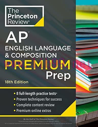 [FOX-Ebook]Princeton Review AP English Language & Composition Premium Prep, 18th Edition: 8 Pra...