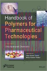 [AME]Handbook of Polymers for Pharmaceutical Technologies, Structure and Chemistry (Volume 1)