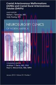 [AME]Cranial Arteriovenous Malformations (AVMs) and Cranial Dural Arteriovenous Fistulas (DAVFs...