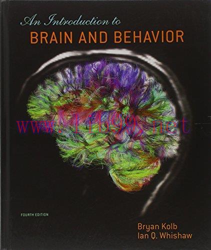 [FOX-Ebook]An Introduction To Brain and Behavior, 4th Edition