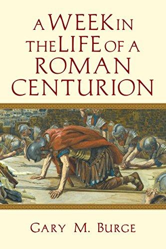 (PDF)A Week in the Life of a Roman Centurion