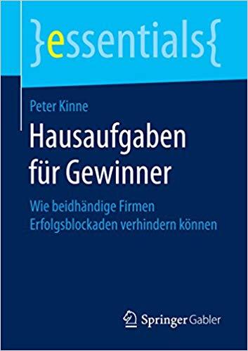 (PDF)Hausaufgaben f&uuml;r Gewinner Wie beidh&auml;ndige Firmen Erfolgsblockaden verhindern k&ouml;nnen (essen...