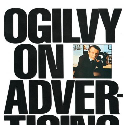 Ogilvy on Advertising by David Ogilvy