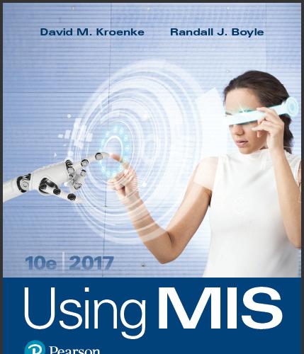 (PPT)Using MIS, 10th Edition by David M. Kroenke.zip
