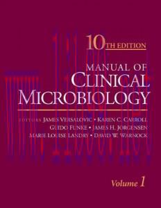 [AME]Manual of Clinical Microbiology, Tenth Edition 2-Volume Set, 10th Edition (ORIGINAL PDF fr...