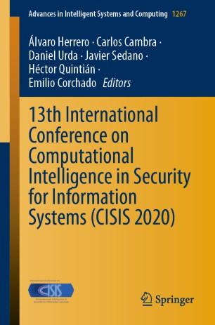 13th International Conference on Computational Intelligence in Security for Information Systems...