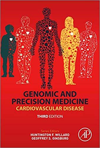 Genomic and Precision Medicine Cardiovascular Disease 3e