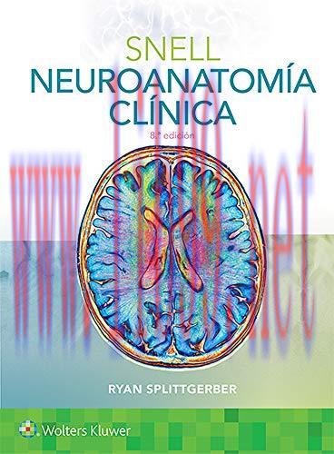 [AME]Snell. Neuroanatom&iacute;a cl&iacute;nica, 8e (Spanish Edition) (High Quality PDF)