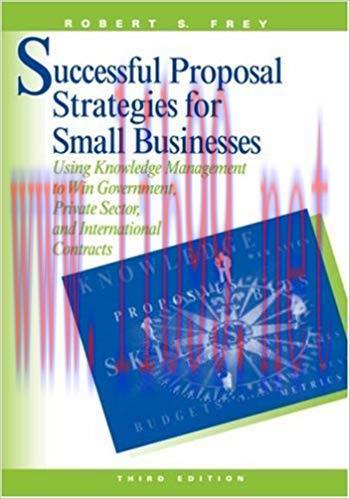 (PDF)Successful Proposal Strategies for Small Business: Using Knowledge Management to Win Gover...