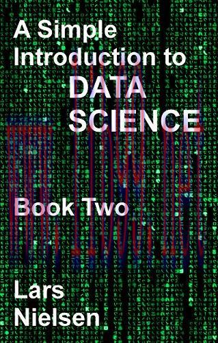 [FOX-Ebook]A Simple Introduction to Data Science: BOOK TWO