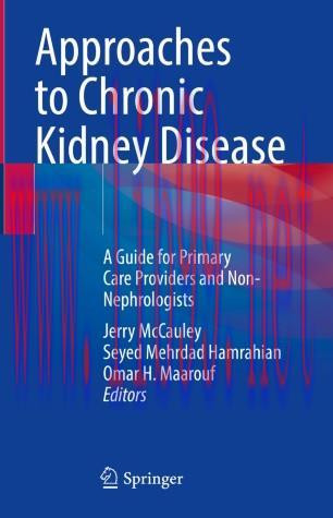 Approaches to Chronic Kidney Disease