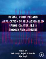 [PDF]Design, Principle and Application of Self-Assembled Nanobiomaterials in Biology and Medici...